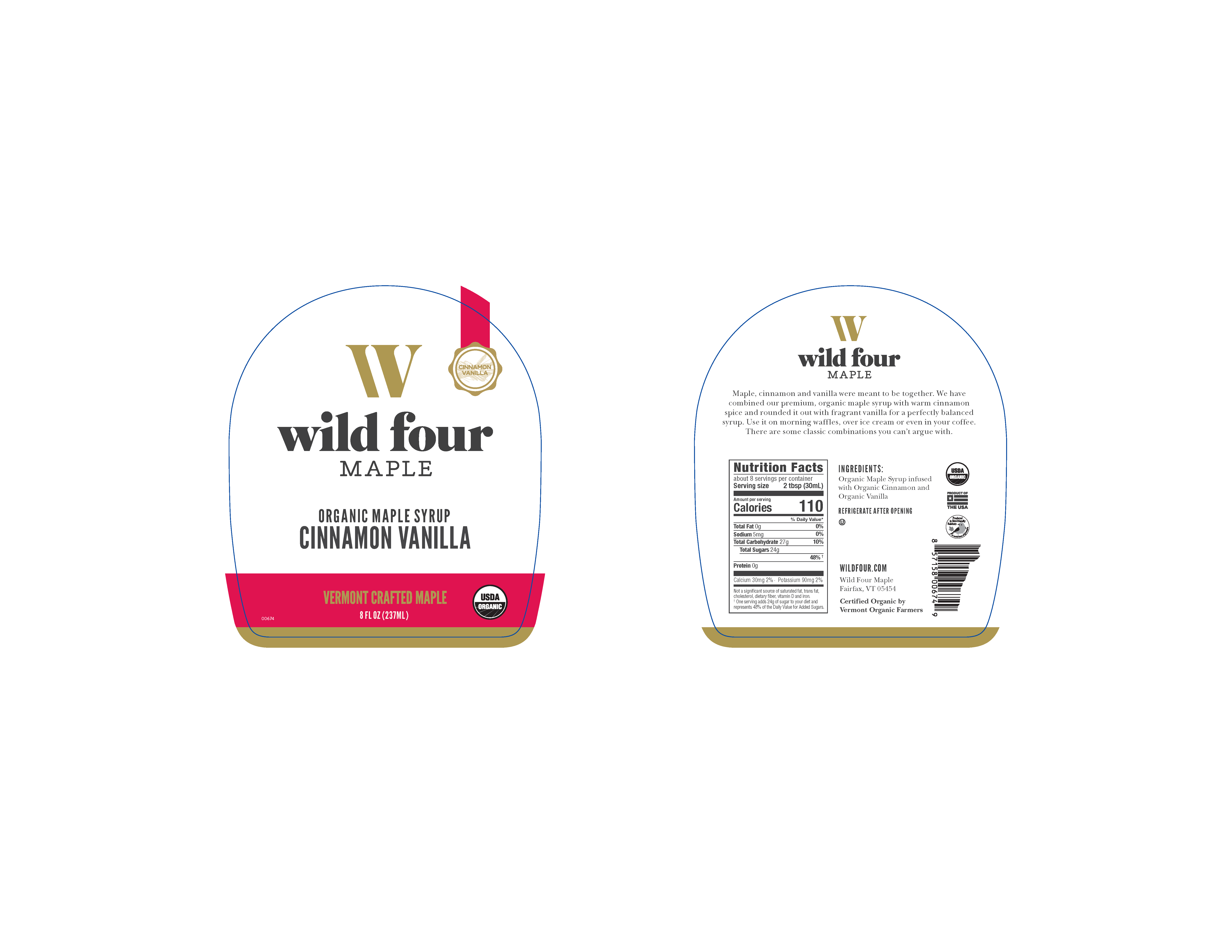Wild Four Cinnamon/Vanilla Infused Organic Maple Syrup 12 units per case 8.0 fl Product Label
