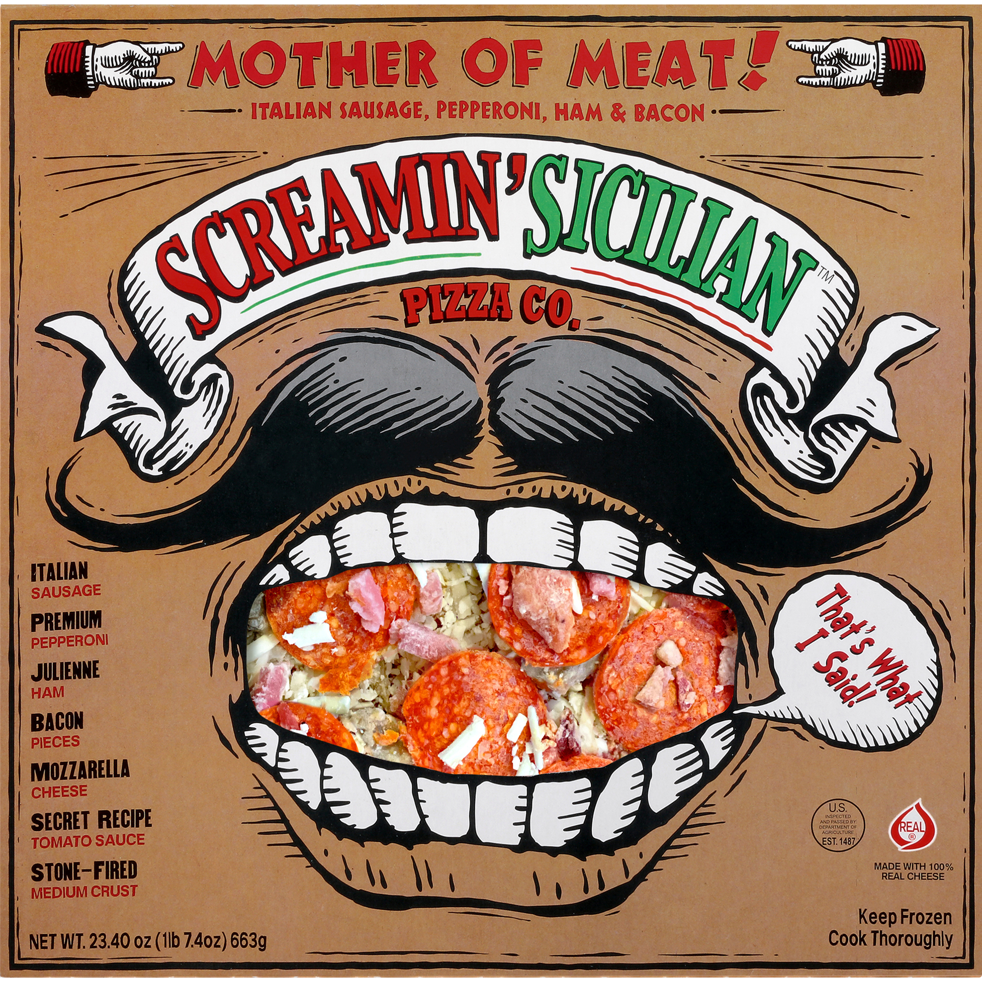 Screamin' Sicilian Mother of Meat! (4 Meat) Pizza 12 units per case 23.4 oz