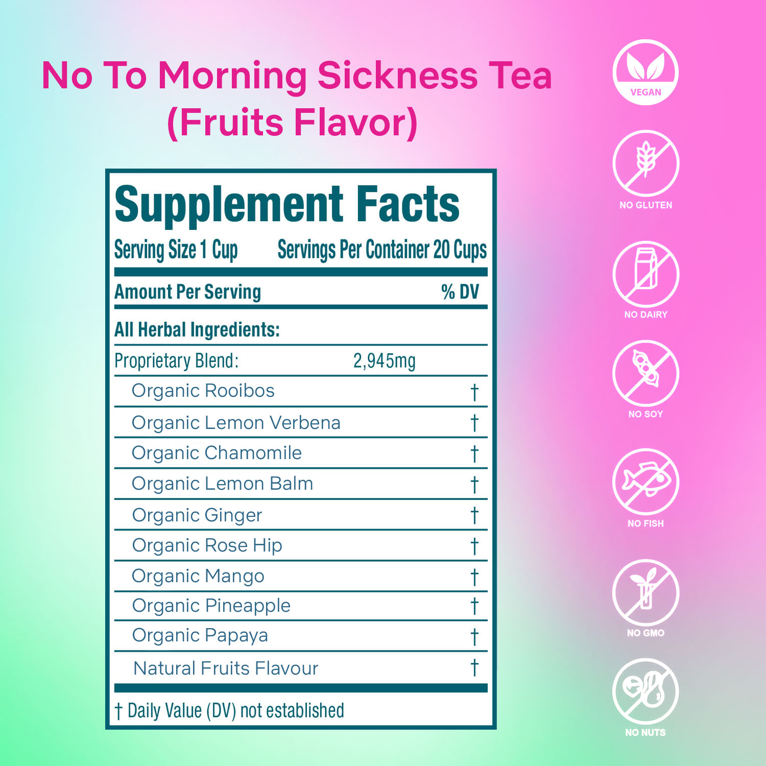 Secrets of Tea No-to-Morning-Sickness Fruits Tea 2 innerpacks per case 2.0 oz Nutrition Info