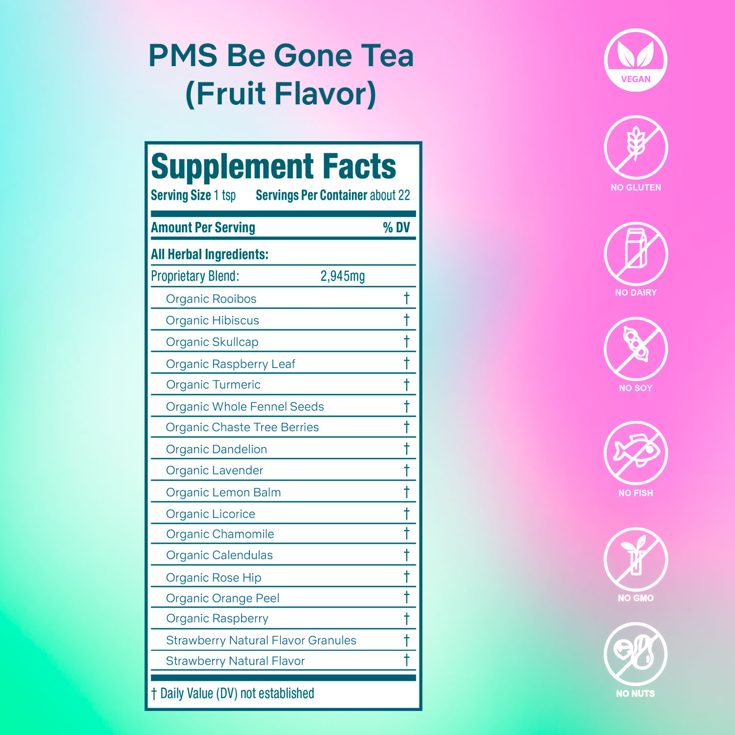 Secrets of Tea PMS-Be-Gone Fruits Tea 2 innerpacks per case 2.0 oz Nutrition Info