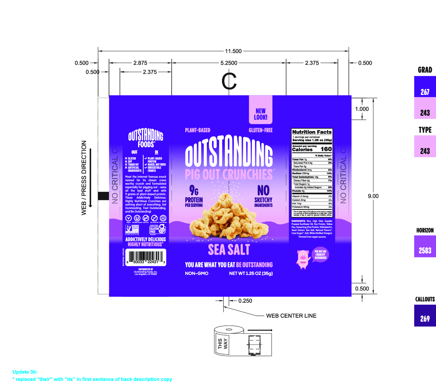 Outstanding Foods - Outstanding Pig Out Crunchies, Sea Salt, Snack Size 8 units per case 1.3 oz Product Label