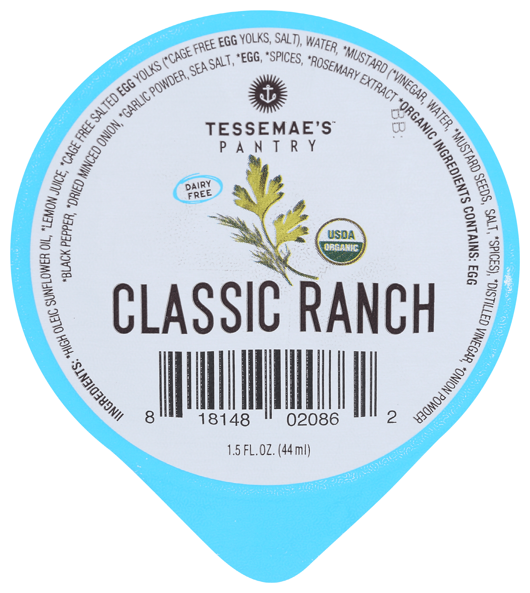 Tessemae's Organic Pantry Classic Ranch Dip Cup 36 units per case 1.5 oz