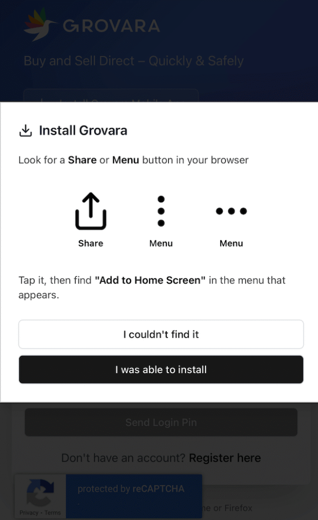 Look for a share or menu button to install the Grovara app